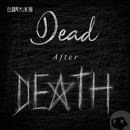 Dead after Death